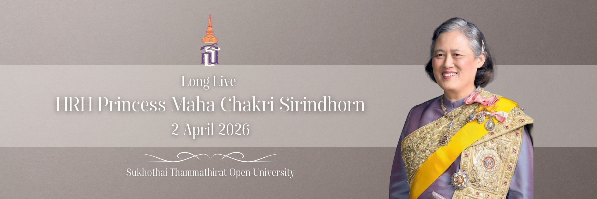 Long live HRH Princess Maha Chakri Sirindhorn